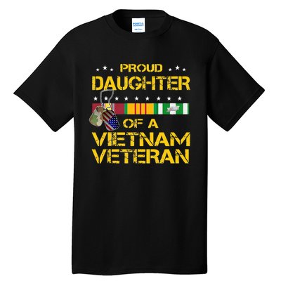 Daughter Of A Vietnam Veteran I'm Proud My Dad Tall T-Shirt