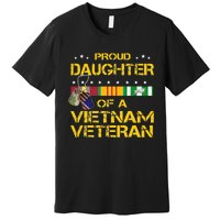 Daughter Of A Vietnam Veteran I'm Proud My Dad Premium T-Shirt