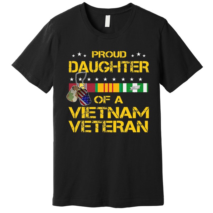 Daughter Of A Vietnam Veteran I'm Proud My Dad Premium T-Shirt