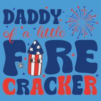 Daddy Of A Little Firecracker Family Matching 4th Of July Tie Dye Hoodie