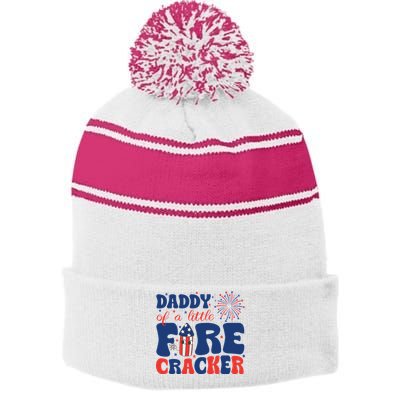 Daddy Of A Little Firecracker Family Matching 4th Of July Stripe Pom Pom Beanie