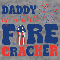 Daddy Of A Little Firecracker Family Matching 4th Of July Toddler Hoodie
