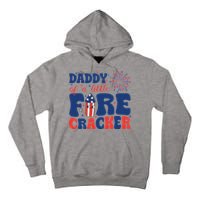 Daddy Of A Little Firecracker Family Matching 4th Of July Tall Hoodie