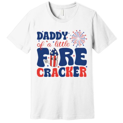 Daddy Of A Little Firecracker Family Matching 4th Of July Premium T-Shirt