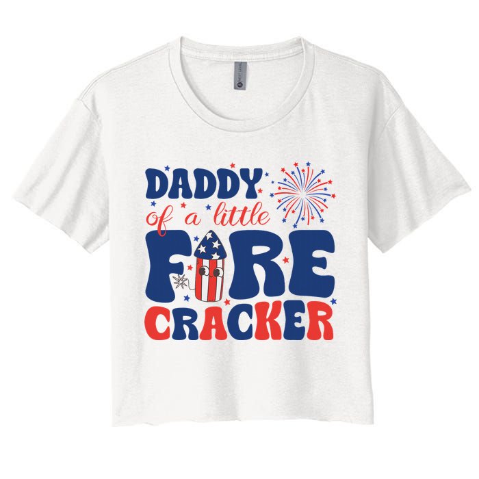 Daddy Of A Little Firecracker Family Matching 4th Of July Crop Top