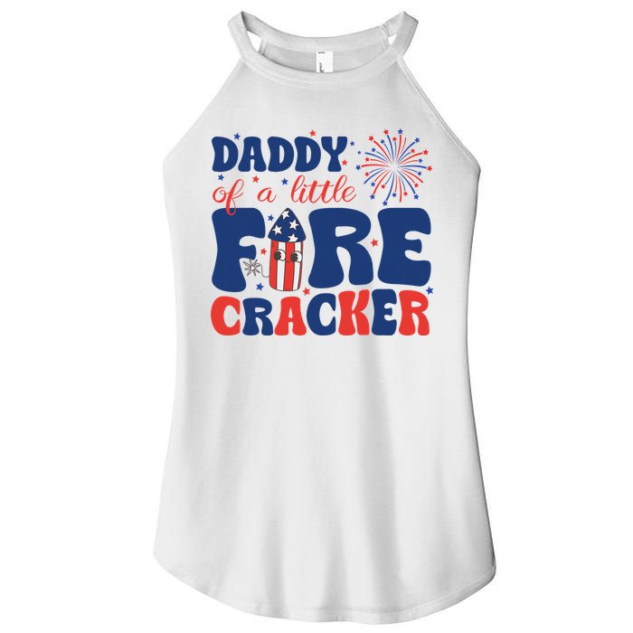 Daddy Of A Little Firecracker Family Matching 4th Of July Women's Perfect Tri Rocker Tank