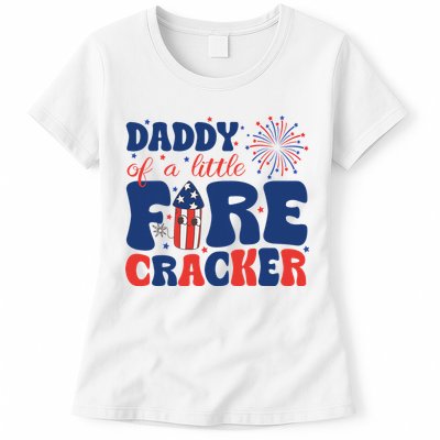 Daddy Of A Little Firecracker Family Matching 4th Of July Womens T-Shirt