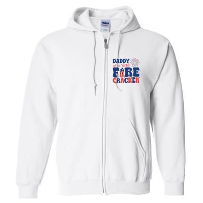 Daddy Of A Little Firecracker Family Matching 4th Of July Full Zip Hoodie