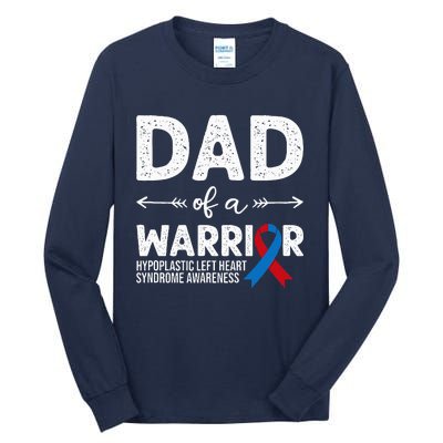 Dad Of A Warrior Red & Blue Ribbon HLHS Awareness Tall Long Sleeve T-Shirt