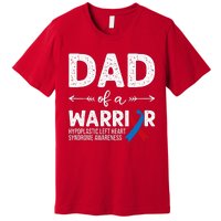 Dad Of A Warrior Red & Blue Ribbon HLHS Awareness Premium T-Shirt