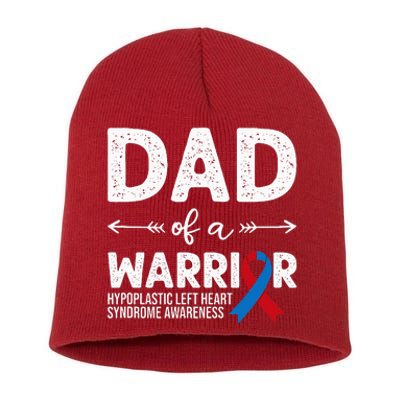 Dad Of A Warrior Red & Blue Ribbon HLHS Awareness Short Acrylic Beanie