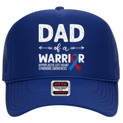 Dad Of A Warrior Red & Blue Ribbon HLHS Awareness High Crown Mesh Back Trucker Hat