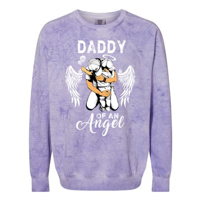 Daddy Of An Angel Pregnancy Infant Loss Awareness Gift Colorblast Crewneck Sweatshirt