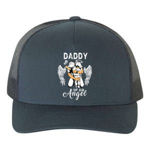 Daddy Of An Angel Pregnancy Infant Loss Awareness Gift Yupoong Adult 5-Panel Trucker Hat