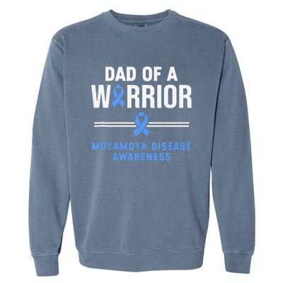 Dad Of A Warrior Moyamoya Disease Awareness Garment-Dyed Sweatshirt