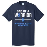 Dad Of A Warrior Moyamoya Disease Awareness Tall T-Shirt