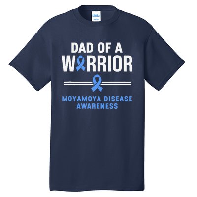 Dad Of A Warrior Moyamoya Disease Awareness Tall T-Shirt