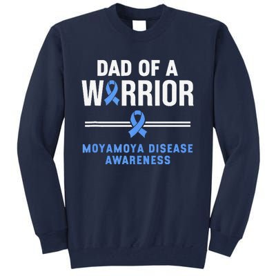 Dad Of A Warrior Moyamoya Disease Awareness Tall Sweatshirt