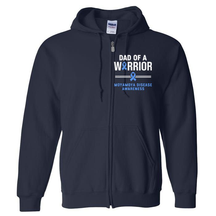 Dad Of A Warrior Moyamoya Disease Awareness Full Zip Hoodie