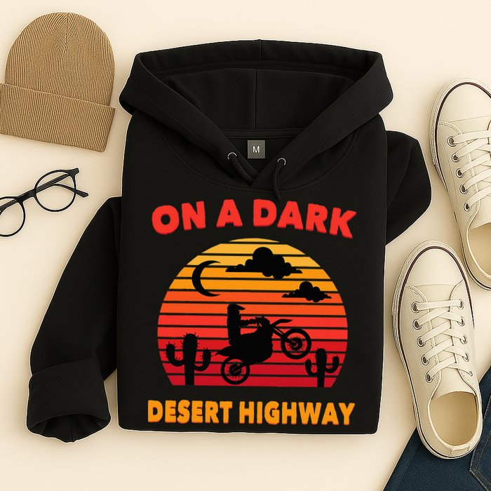 Desert On A Dark Desert Highway Mojave Cactus Retro Hoodie