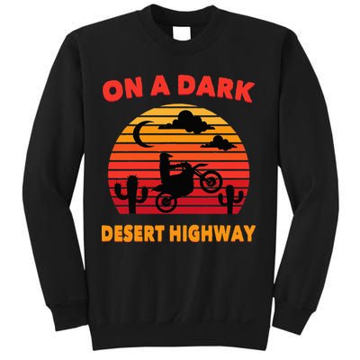 Desert On A Dark Desert Highway Mojave Cactus Retro Sweatshirt
