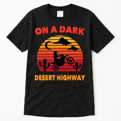 Desert On A Dark Desert Highway Mojave Cactus Retro Tall T-Shirt