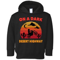 Desert On A Dark Desert Highway Mojave Cactus Retro Toddler Hoodie
