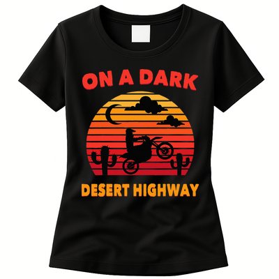 Desert On A Dark Desert Highway Mojave Cactus Retro Womens T-Shirt