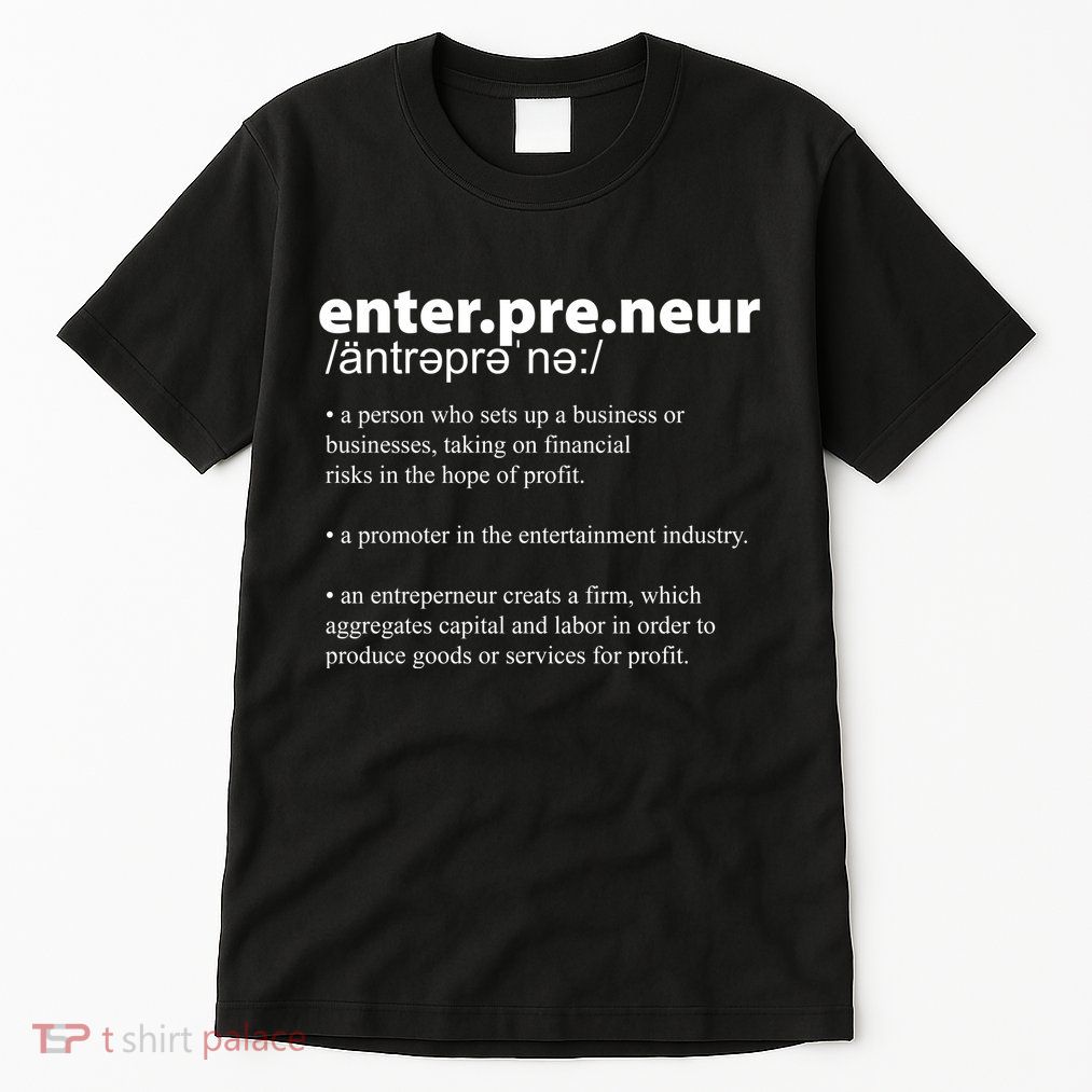 Definition Of An Entrepreneur Tall T-Shirt
