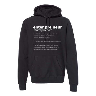 Definition Of An Entrepreneur Premium Hoodie