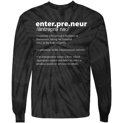 Definition Of An Entrepreneur Tie-Dye Long Sleeve Shirt