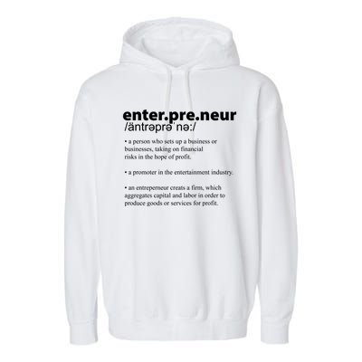 Definition Of An Entrepreneur Garment-Dyed Fleece Hoodie