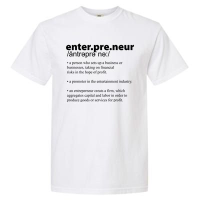 Definition Of An Entrepreneur Garment-Dyed Heavyweight T-Shirt