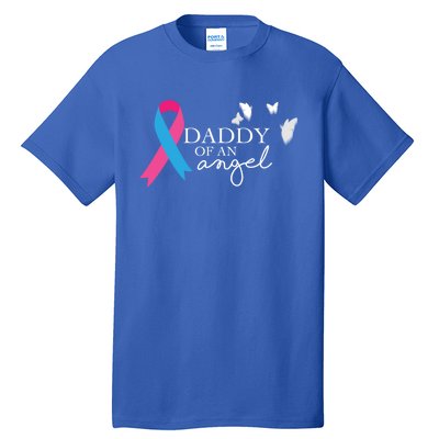 Daddy Of An Angel Gift National Pregnancy And Infant Loss Tall T-Shirt