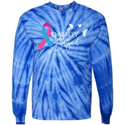 Daddy Of An Angel Gift National Pregnancy And Infant Loss Tie-Dye Long Sleeve Shirt