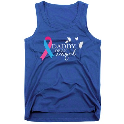 Daddy Of An Angel Gift National Pregnancy And Infant Loss Tank Top