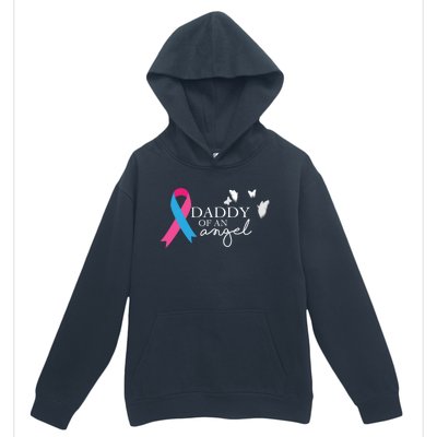 Daddy Of An Angel Gift National Pregnancy And Infant Loss Urban Pullover Hoodie