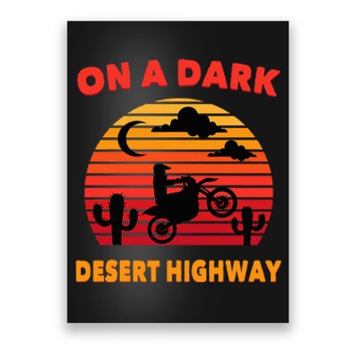 Desert On A Dark Desert Highway Mojave Cactus Retro Poster