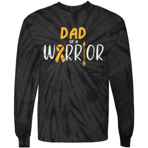 Dad Of A Warrior Childhood Cancer Ribbon Awareness Family Tie-Dye Long Sleeve Shirt