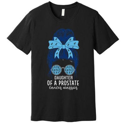 Daughter of a Prostate Cancer Warrior Premium T-Shirt