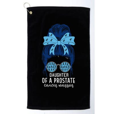Daughter of a Prostate Cancer Warrior Golf Towel