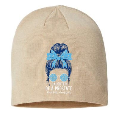 Daughter of a Prostate Cancer Warrior Sustainable Beanie