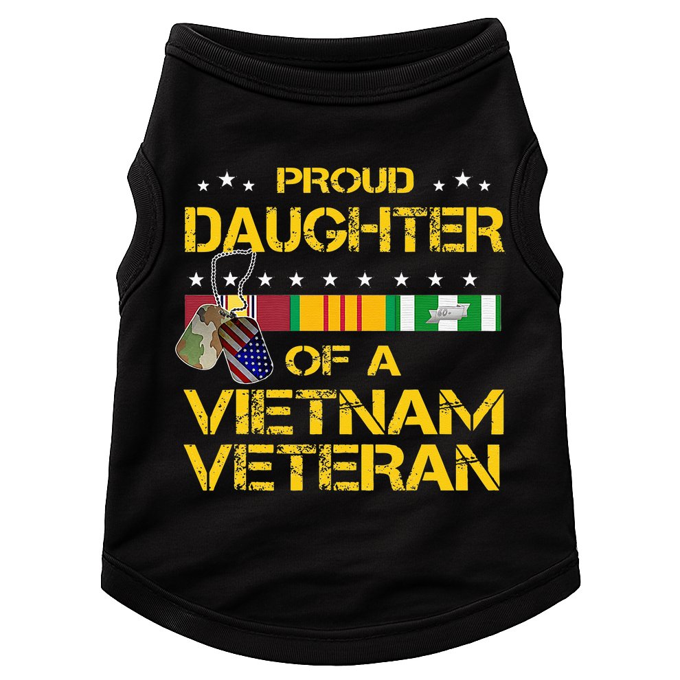 Daughter Of A Vietnam Veteran Im Proud My Dad Doggie Tank