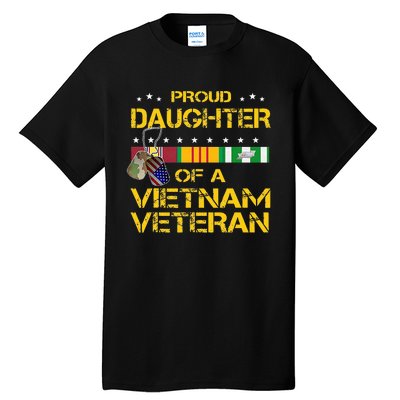 Daughter Of A Vietnam Veteran Im Proud My Dad Tall T-Shirt