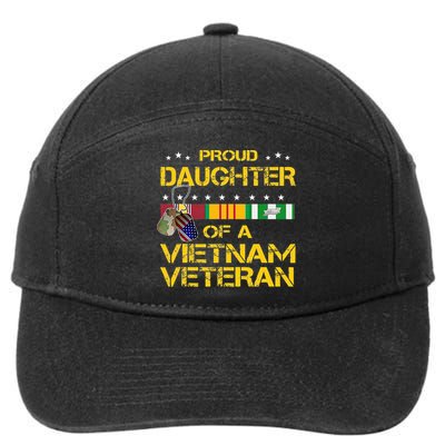 Daughter Of A Vietnam Veteran Im Proud My Dad 7-Panel Snapback Hat