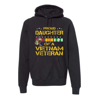 Daughter Of A Vietnam Veteran Im Proud My Dad Premium Hoodie