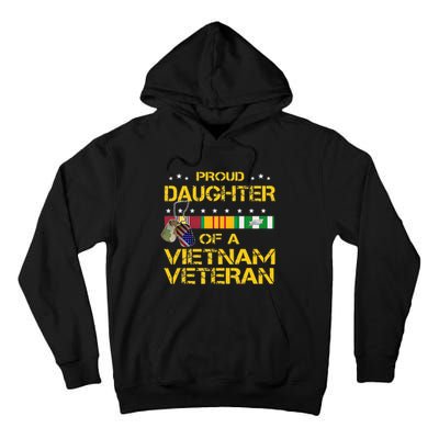 Daughter Of A Vietnam Veteran Im Proud My Dad Tall Hoodie