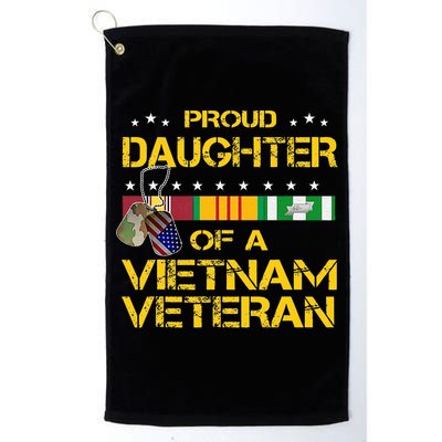 Daughter Of A Vietnam Veteran Im Proud My Dad Golf Towel