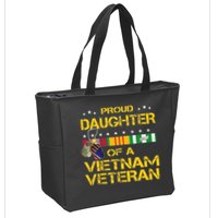 Daughter Of A Vietnam Veteran Im Proud My Dad Zip Tote Bag