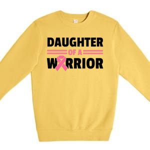 Daughter Of A Warrior Breast Cancer Awareness Premium Crewneck Sweatshirt